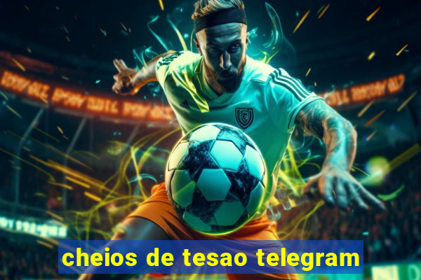 cheios de tesao telegram